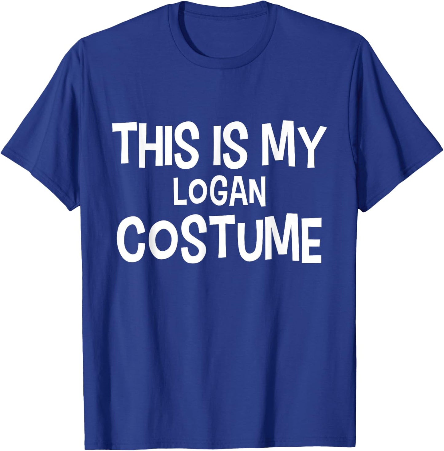 This is my LOGAN Costume Halloween Simple Costume T-Shirt - T-Shirt | Royal
