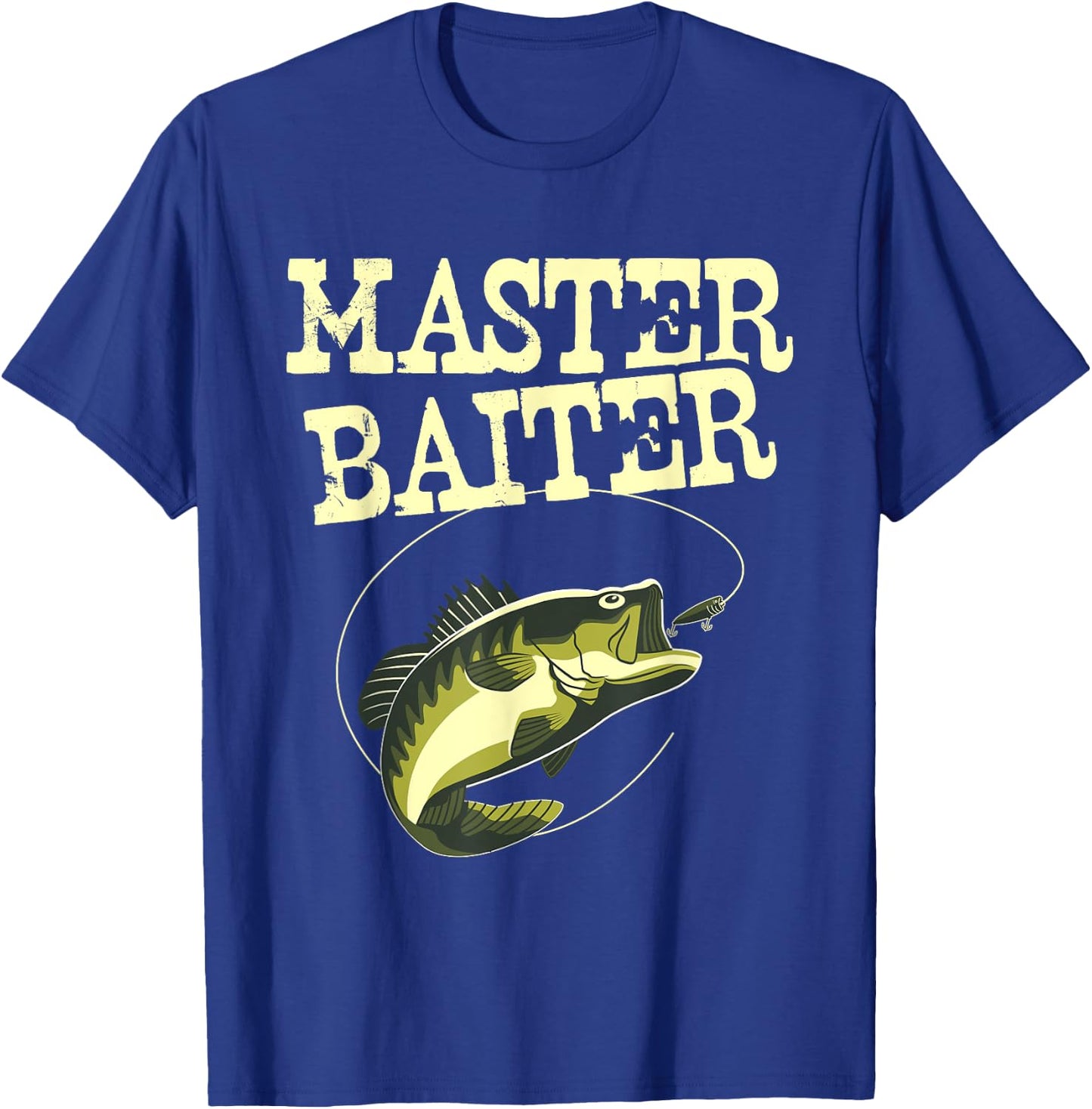 Masterbaiter Funny Fishing Fisherman Fish Master Baiter T-Shirt - T-Shirt | Royal