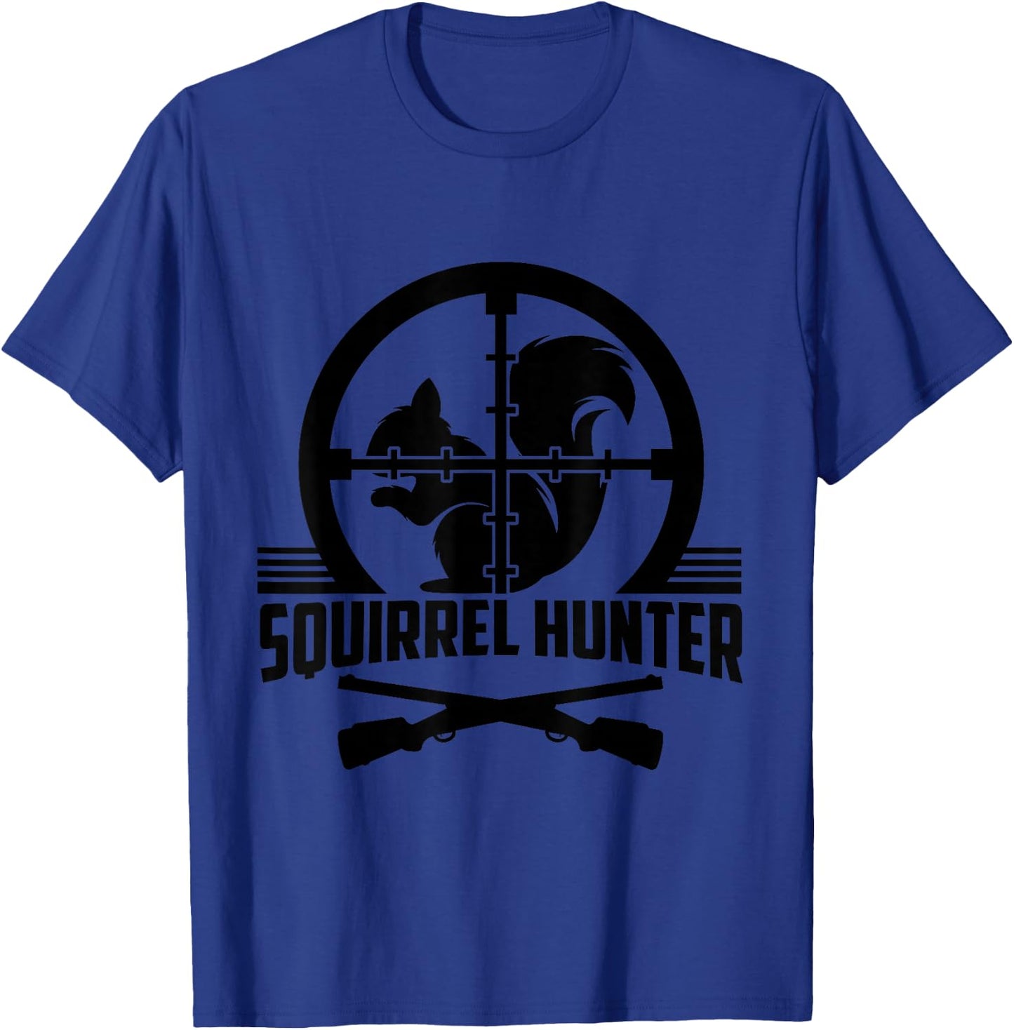 Squirrel Hunter Target Practice Hunting Sportsman Sport Gift T-Shirt - T-Shirt | Royal