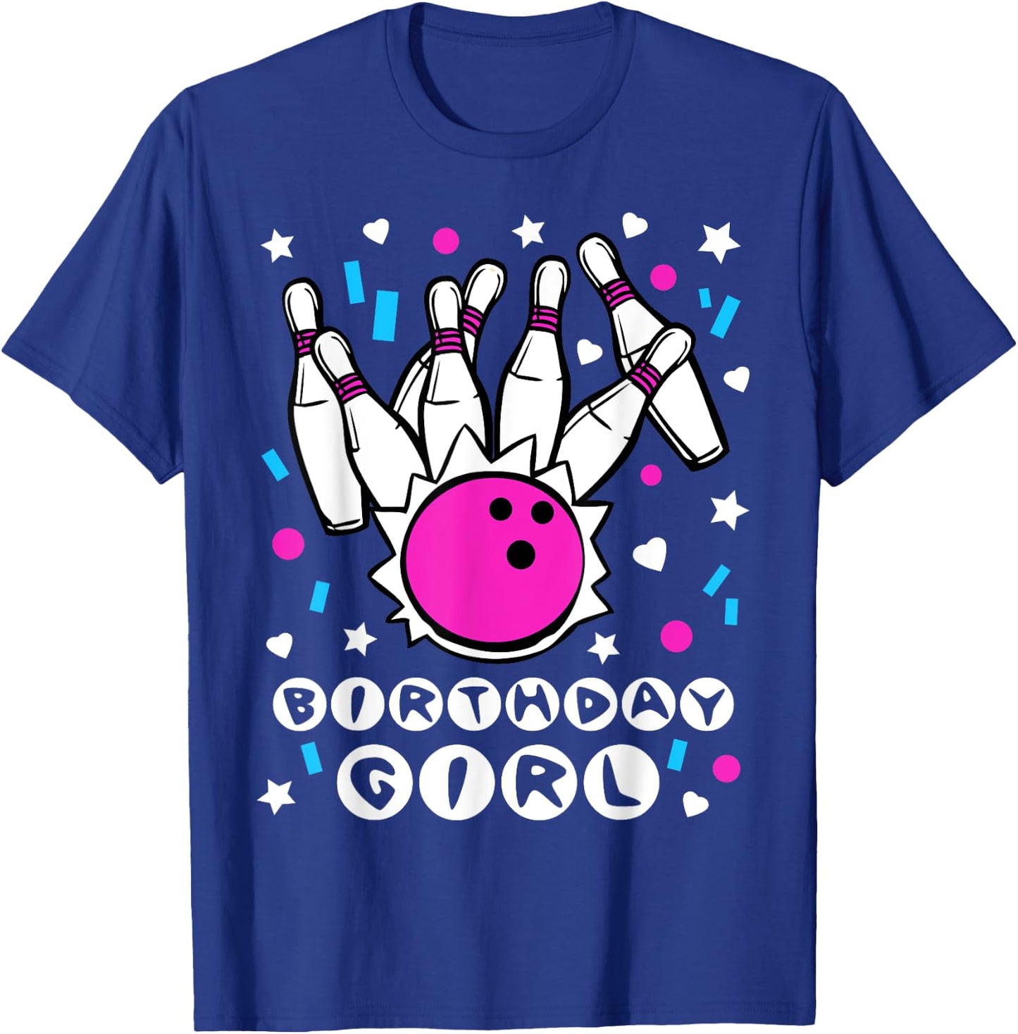 Birthday girl Bowling Party Cool Kids Cute Pins Bowl Gift T-Shirt - T-Shirt | Royal