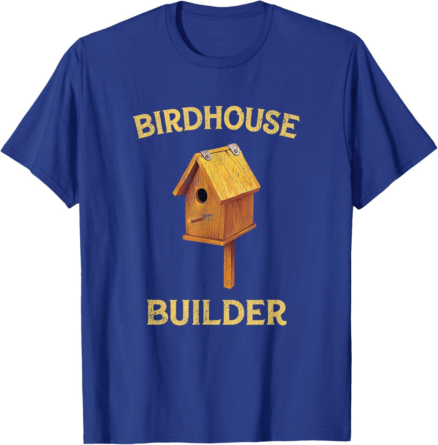 Vintage Birdhouse Builder Shirt Woodworking Women T-Shirt - T-Shirt | Royal