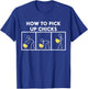 How To Pick Up Chicks T Shirt - Funny T-Shirt - T-Shirt | Royal