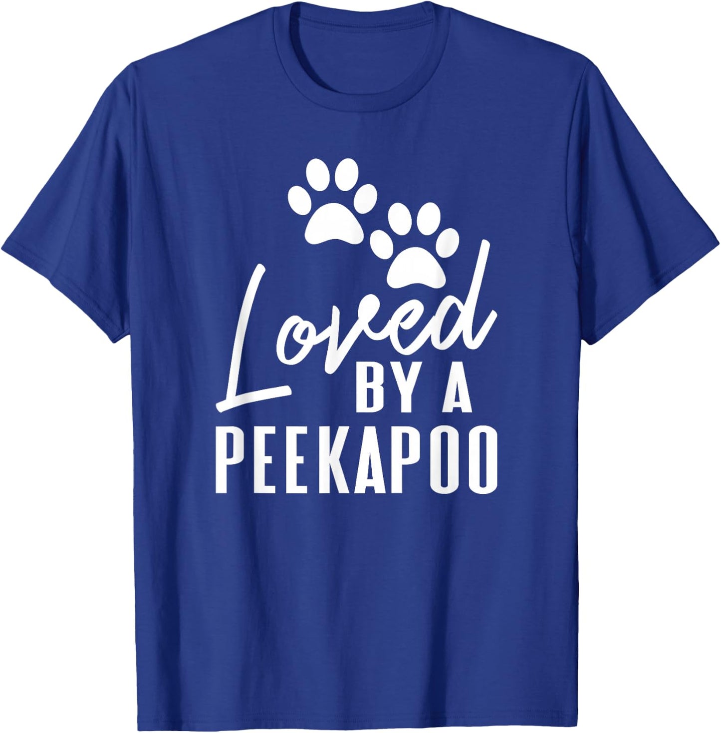 Loved By A Peekapoo Mixed Breed Dog Mom or Dad Pet Lover T-Shirt - T-Shirt | Royal