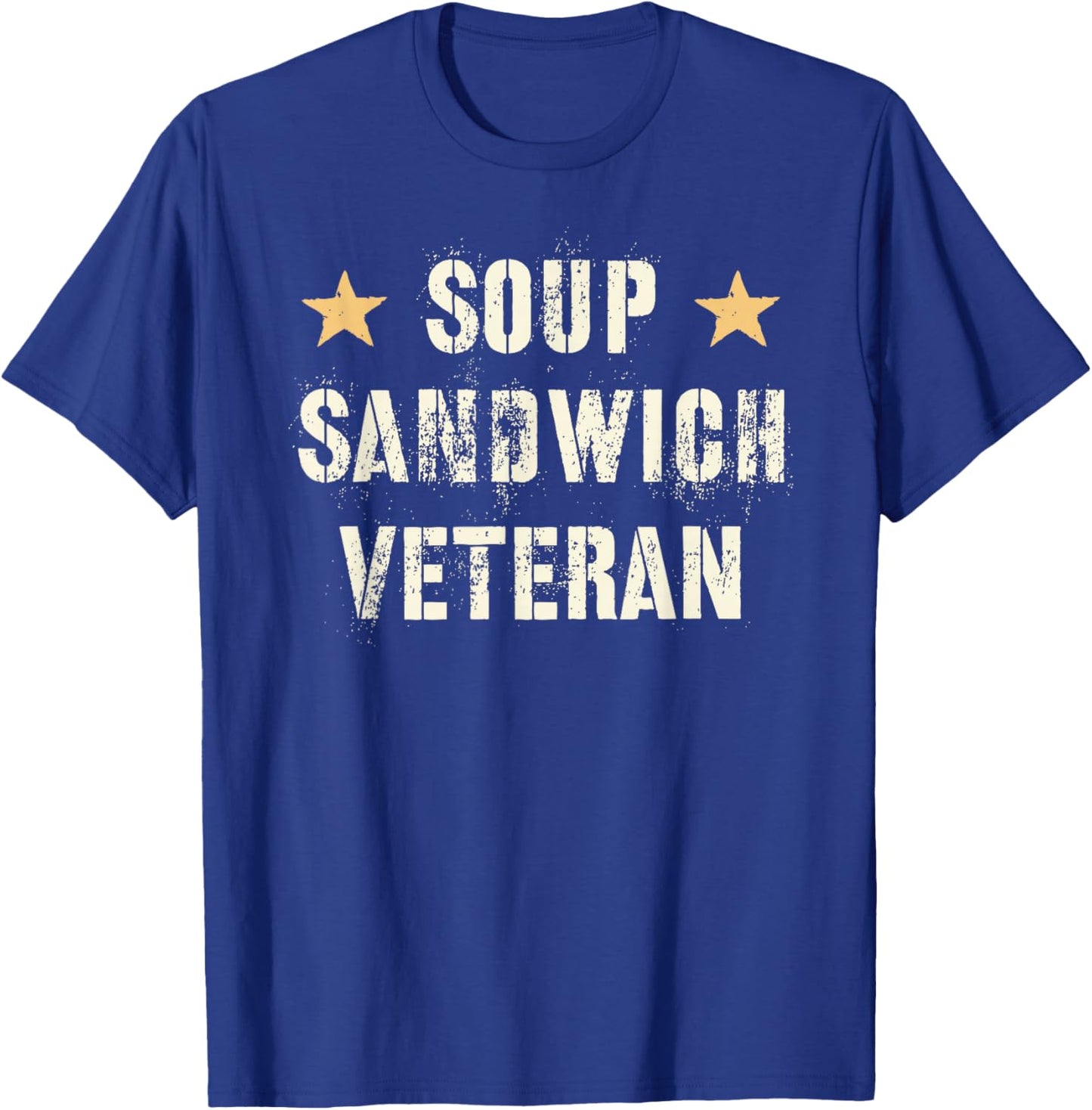 Grumpy SOUP SANDWICH VETERAN Proud Retired Military Grandpa T-Shirt - T-Shirt | Royal