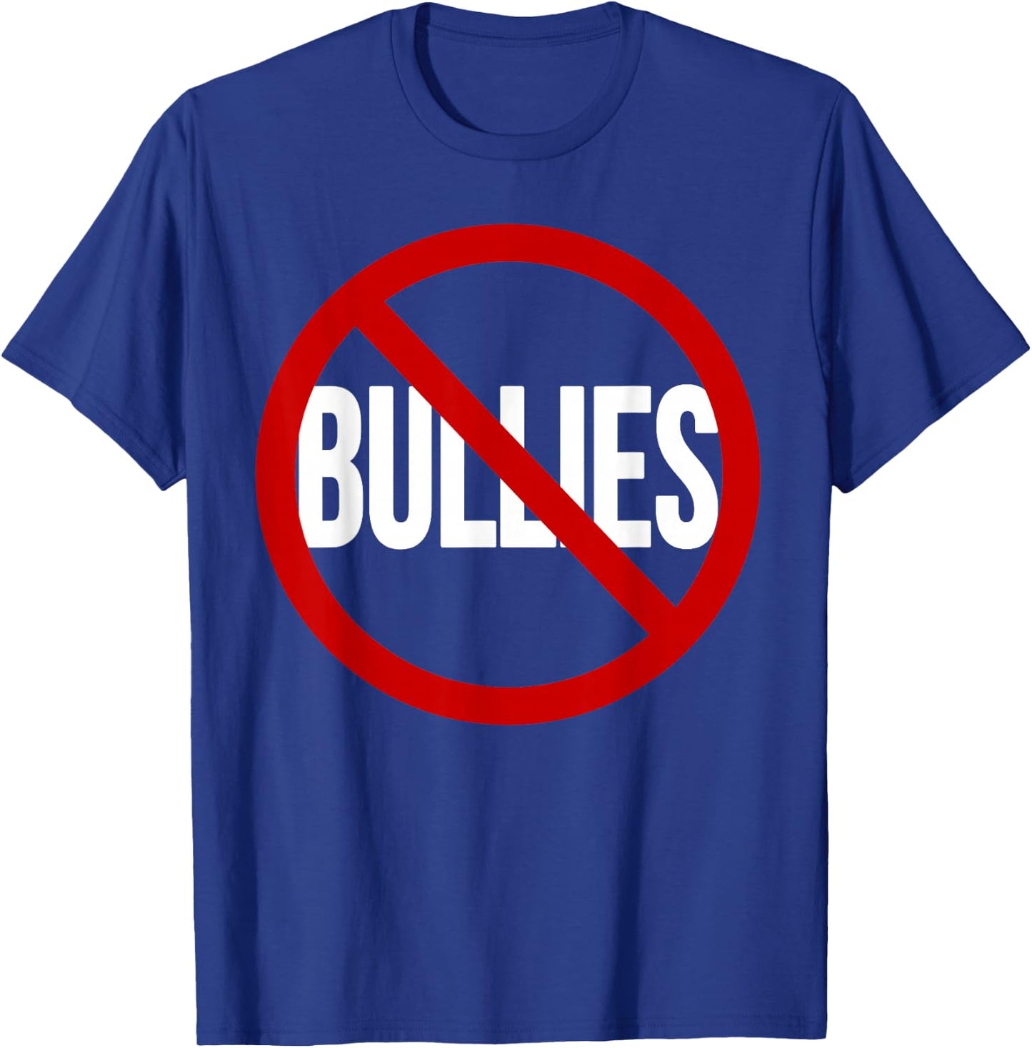 Anti Bullying No Bullies School Teacher Student Kindness T-Shirt - T-Shirt | Royal