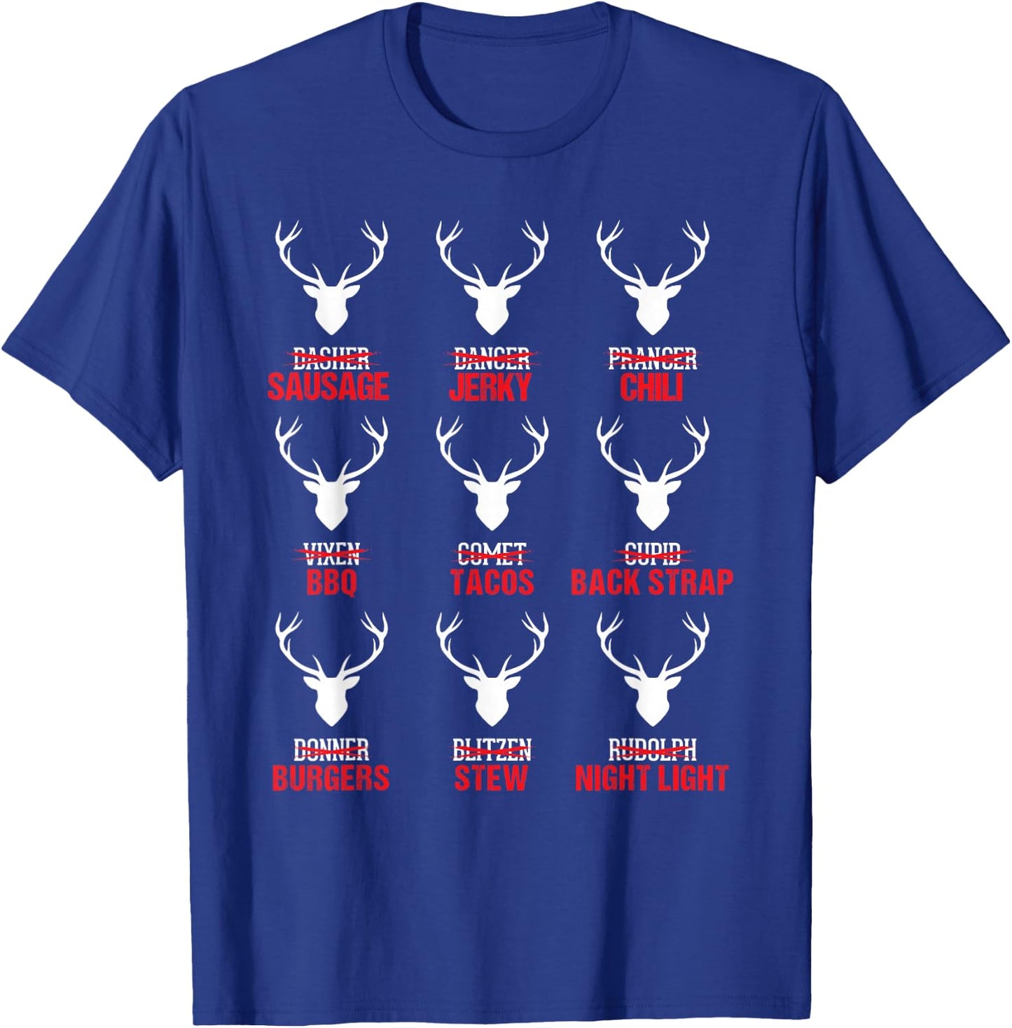 Funny Christmas Reindeer Hunter Deer Meat Hunting Gifts T-Shirt - T-Shirt | Royal