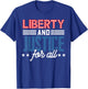 Liberty Justice For All Patriotic USA Freedom US American Women Kids Men T-Shirt - T-Shirt | Royal