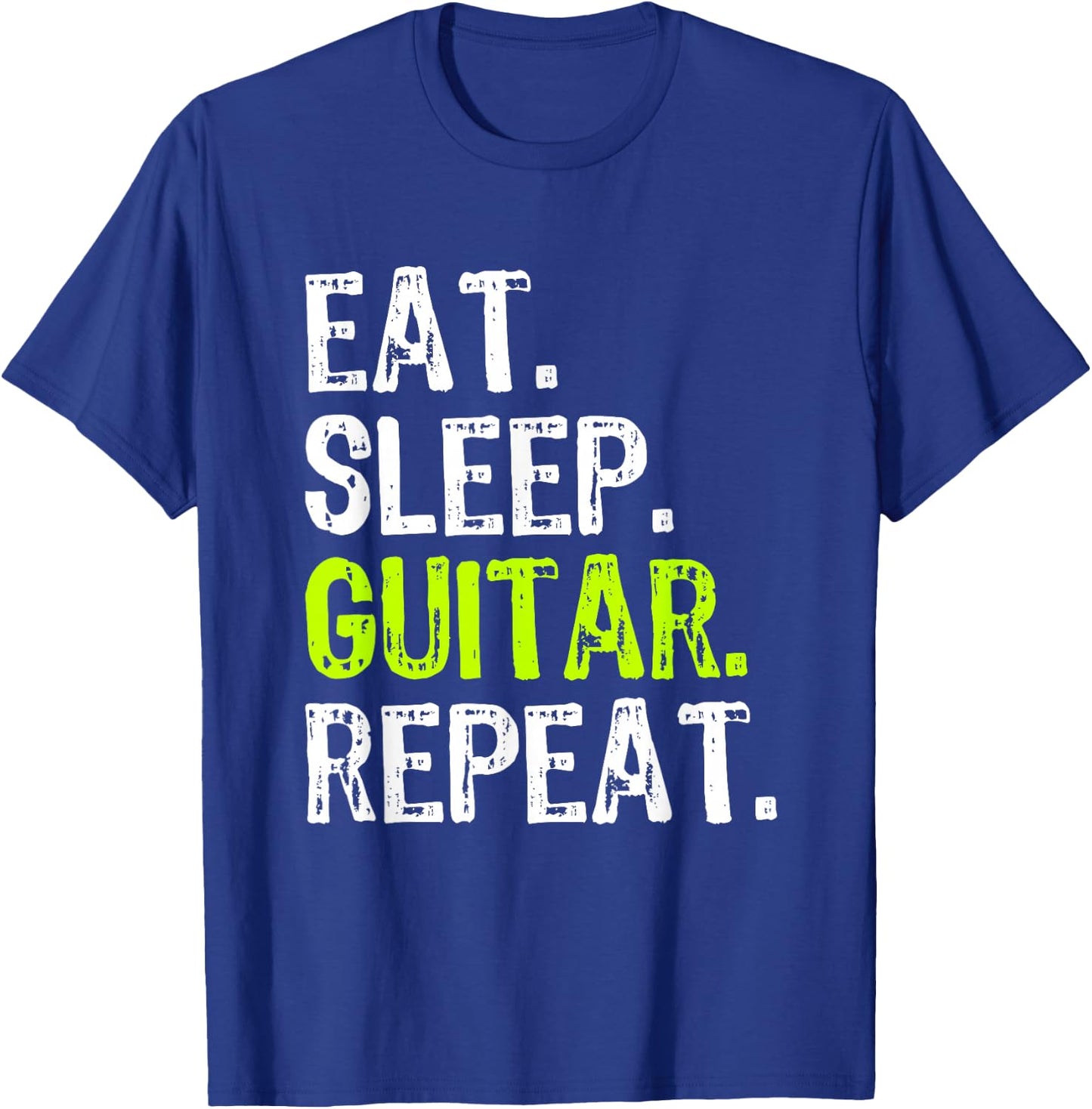 Eat Sleep Guitar Repeat Guitarist Player Funny T-Shirt - T-Shirt | Royal