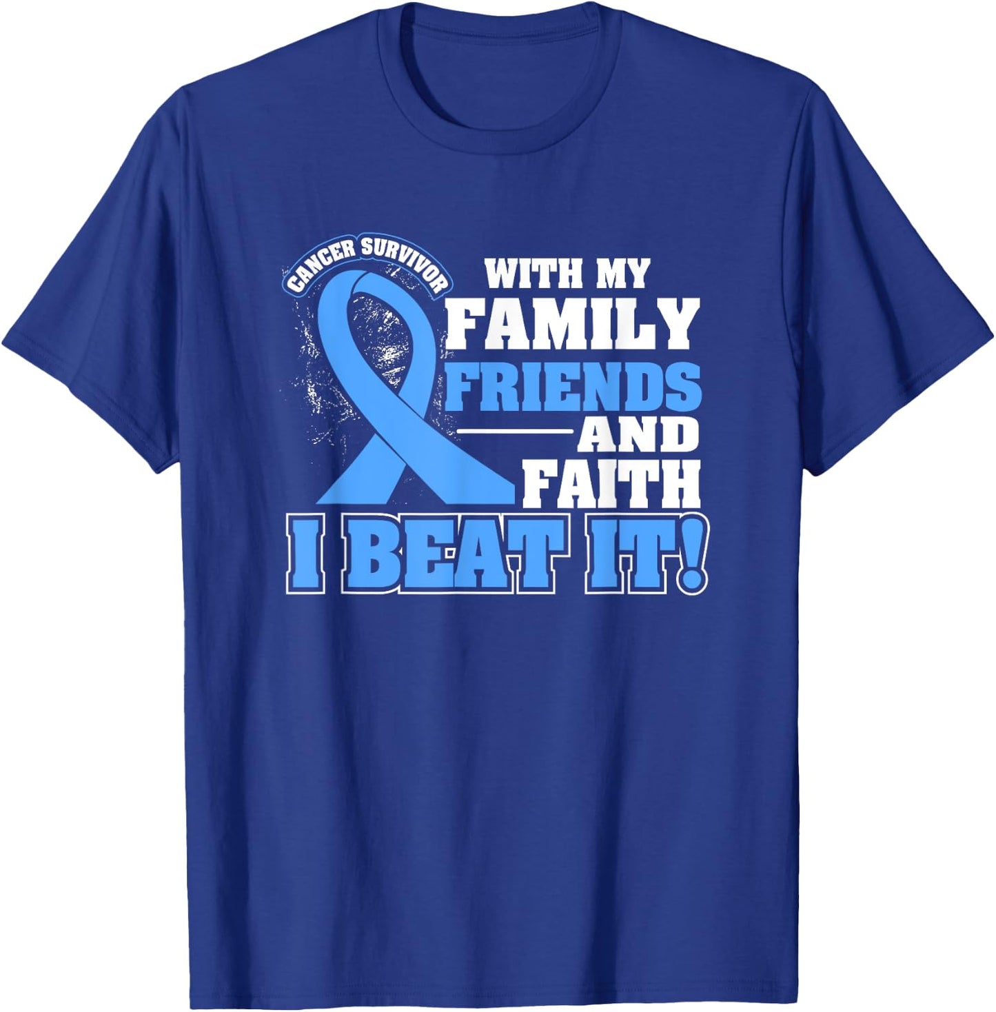 Family Faith I Beat It Prostate Cancer Awareness Ribbon T-Shirt - T-Shirt | Royal