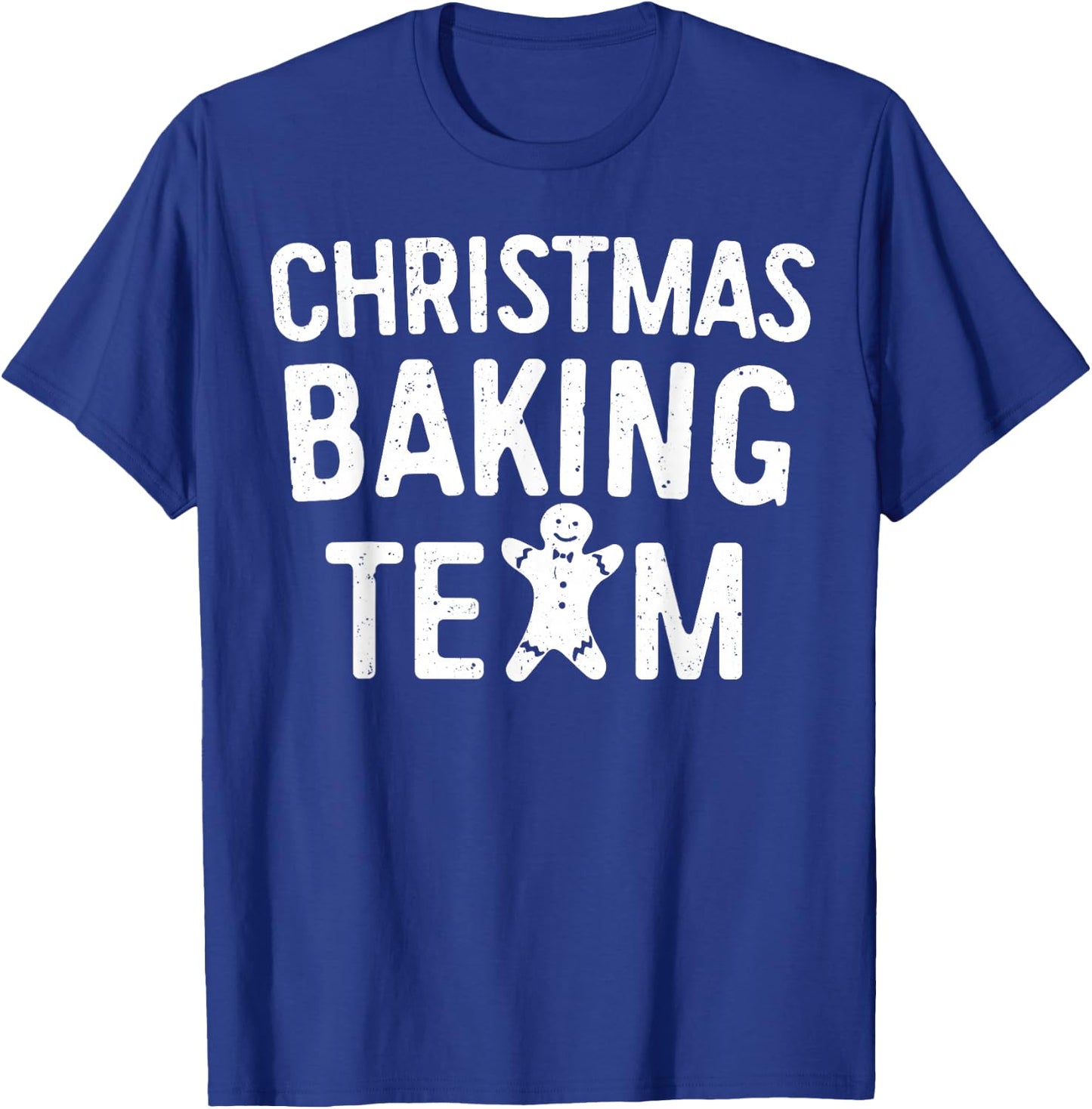 Christmas Baking Team Shirt Adult Kids Cookie Bakers Squad T-Shirt - T-Shirt | Royal