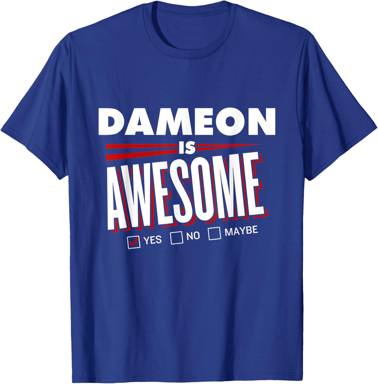DAMEON Is Awesome Family Friend Name Funny Gift T-Shirt - T-Shirt | Royal