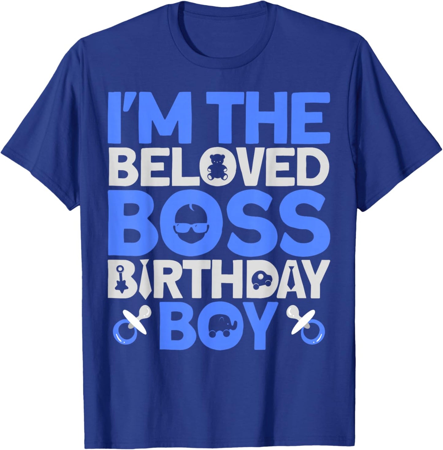 I'm The Boss Birthday Party Outfit Like A Boss T-Shirt - T-Shirt | Royal