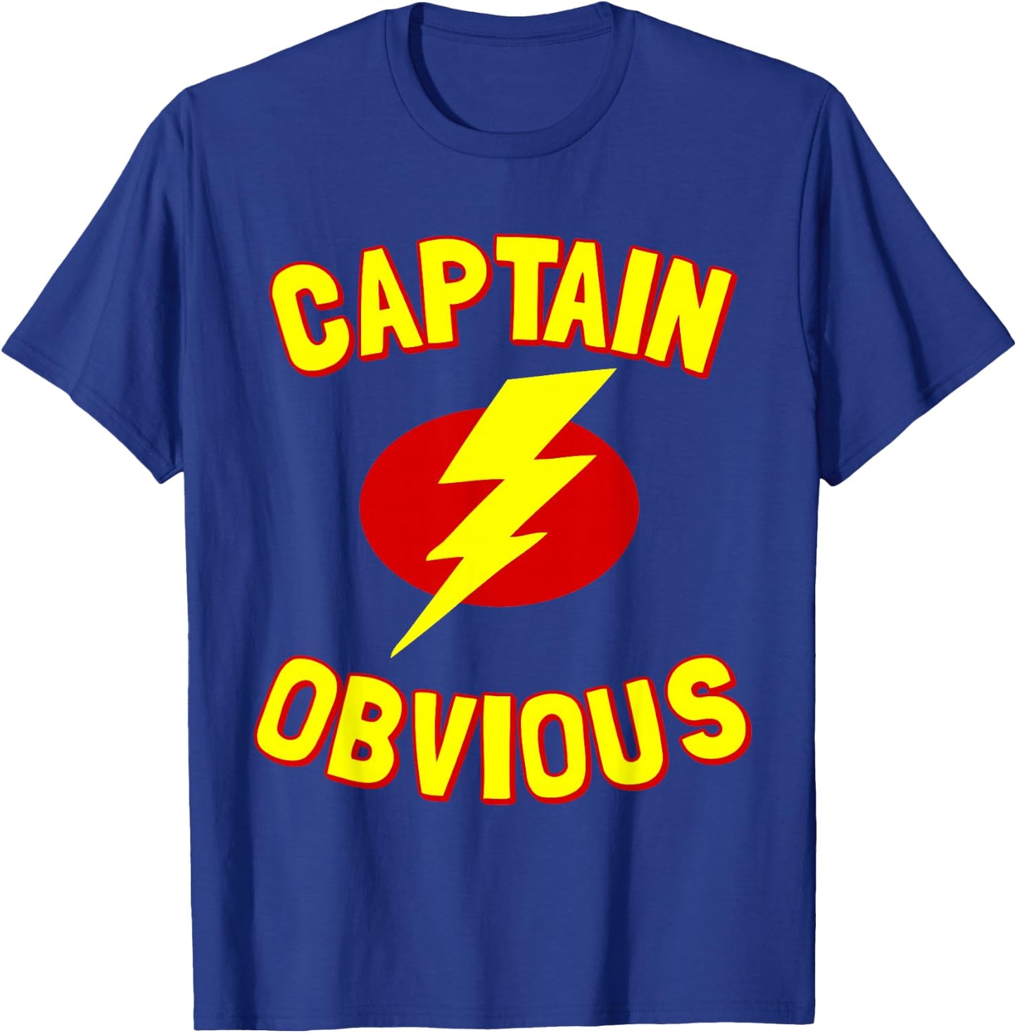 Captain Obvious T-Shirt - T-Shirt | Royal
