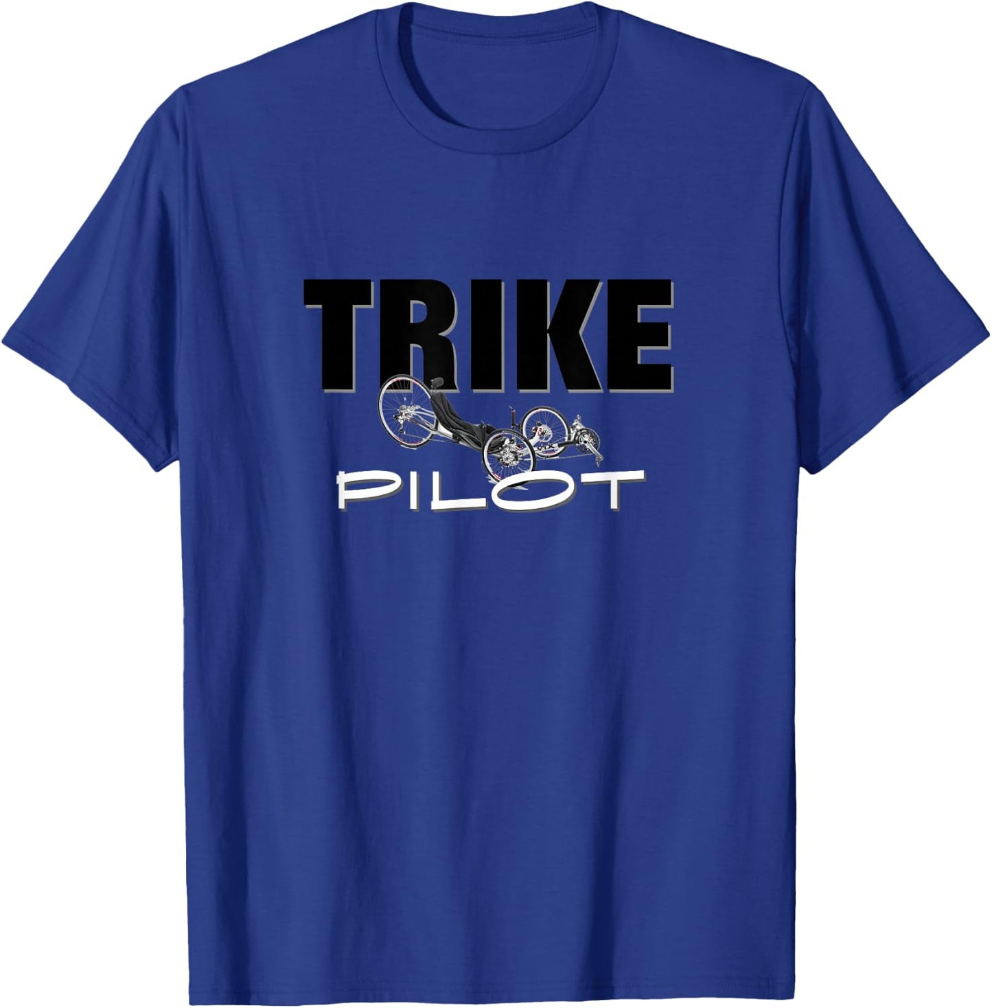 Recumbent Trike Pilot Shirt T-Shirt - T-Shirt | Royal