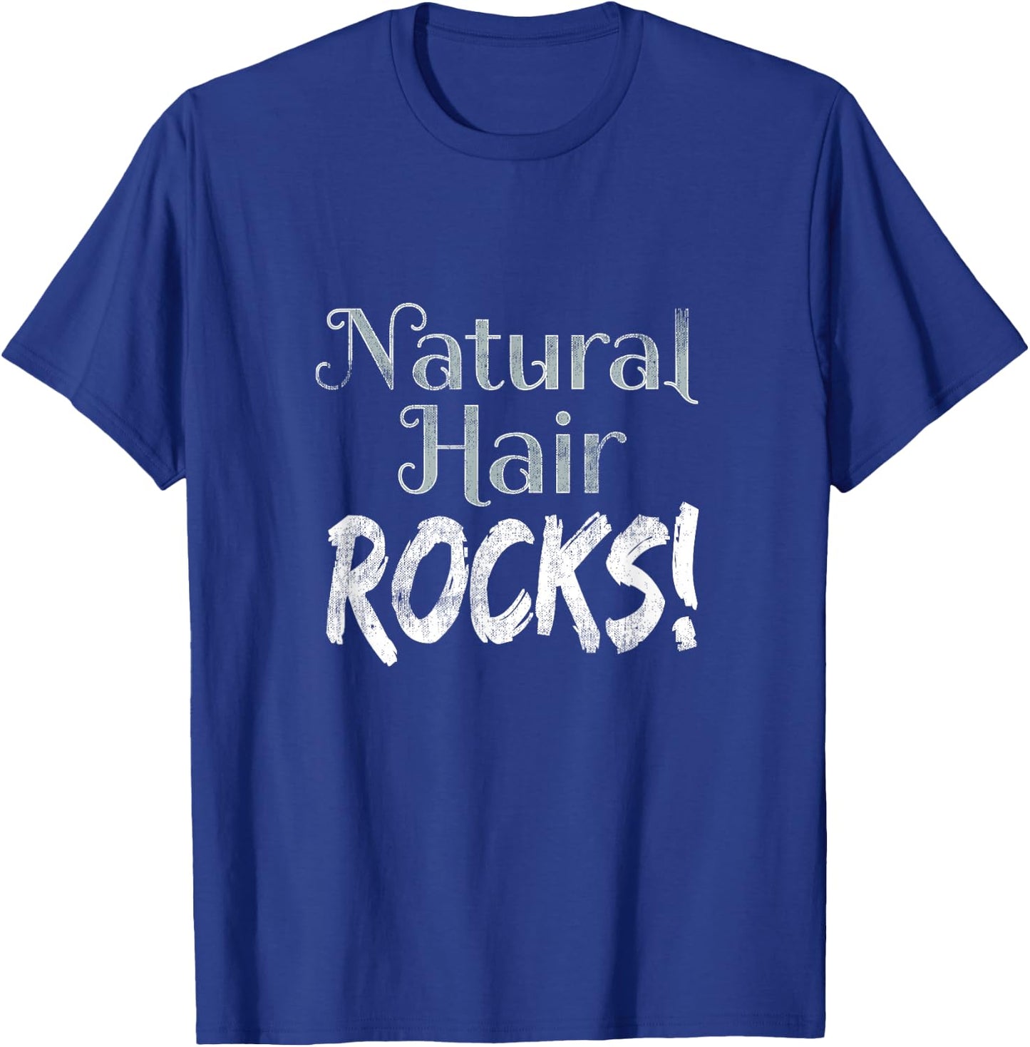 Natural Hair Shirts Natural Rocks Novelty T-Shirt - T-Shirt | Royal