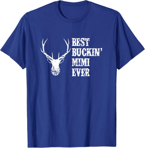 Best Buckin' Mimi Ever Deer Hunter T-Shirt - T-Shirt | Royal