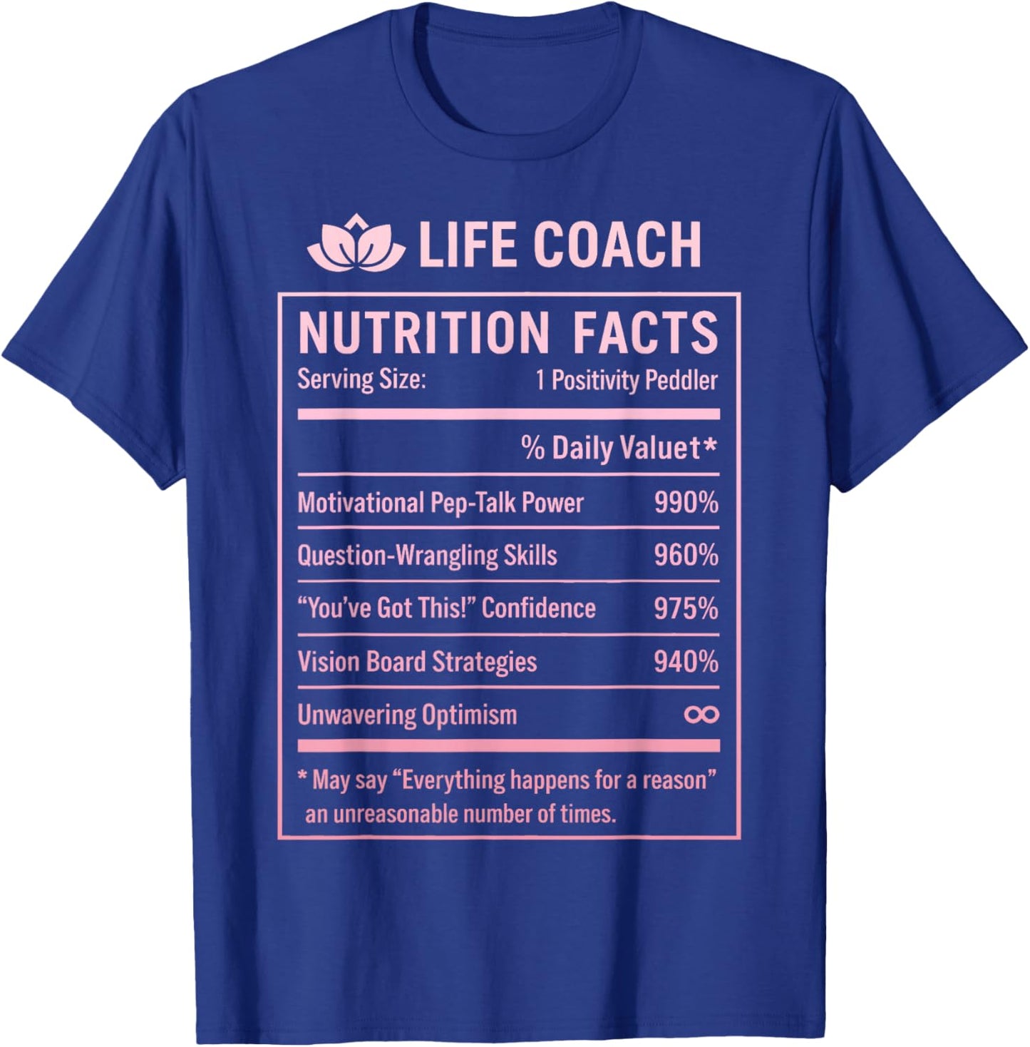 Funny Life Coach T-Shirt - T-Shirt | Royal