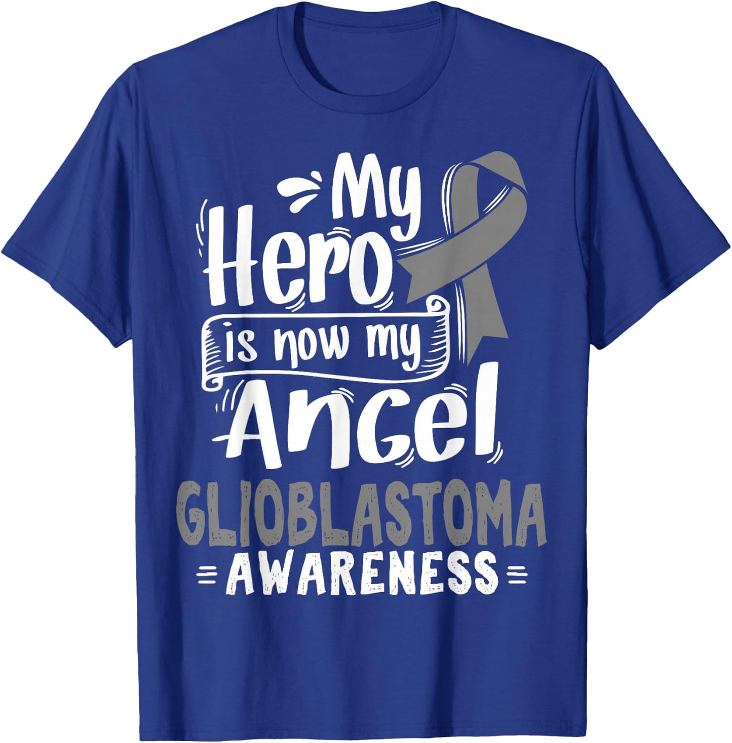 Glioblastoma Multiforme Awareness - Gray Ribbon T-Shirt - T-Shirt | Royal