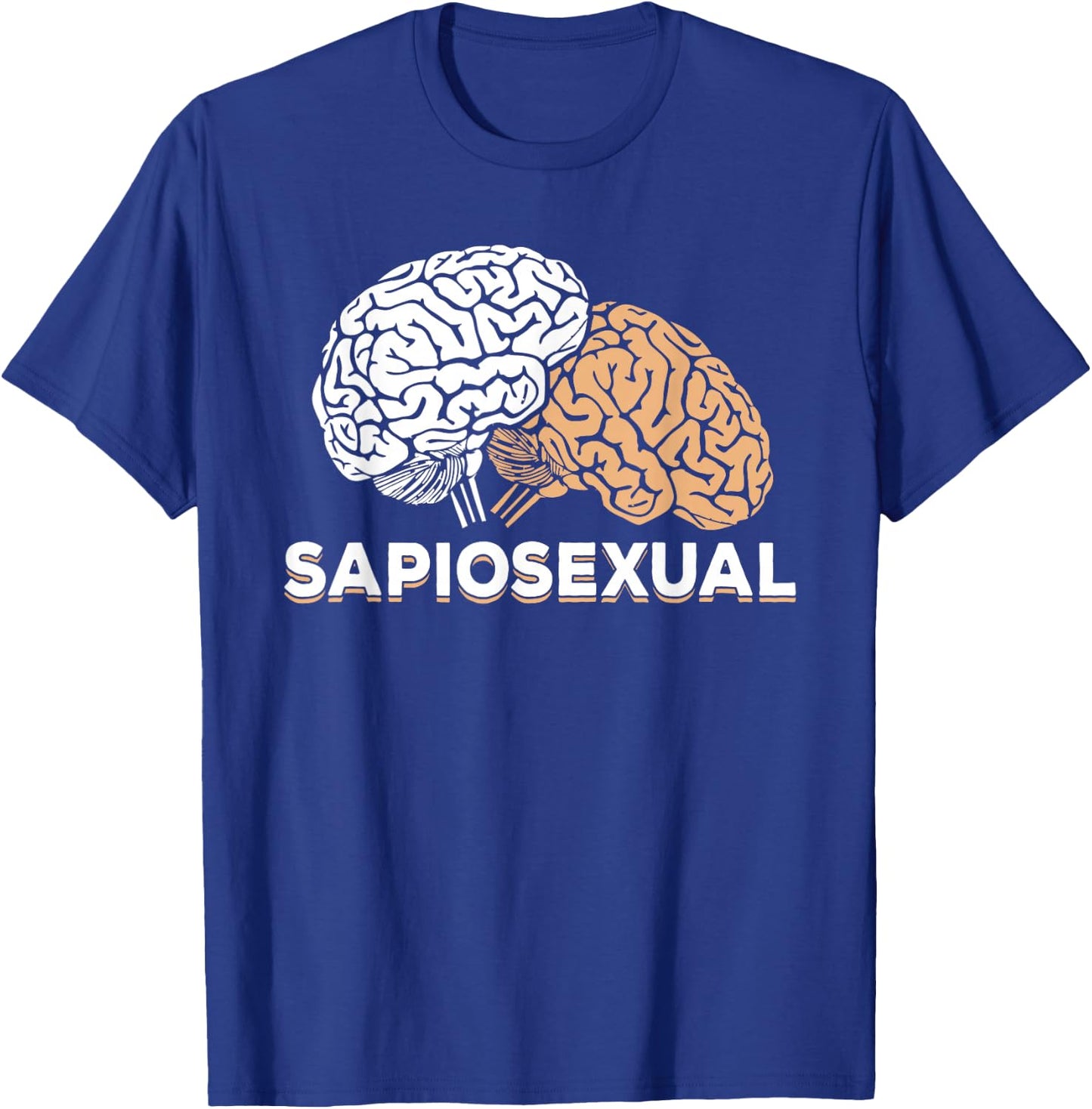 Sapiosexual T shirt T-Shirt - T-Shirt | Royal