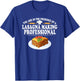 Lasagna Making Professional Italian Food Maker T-Shirt - T-Shirt | Royal
