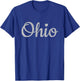 State of Ohio Pride Script Text Distressed Design Gifts T-Shirt - T-Shirt | Royal