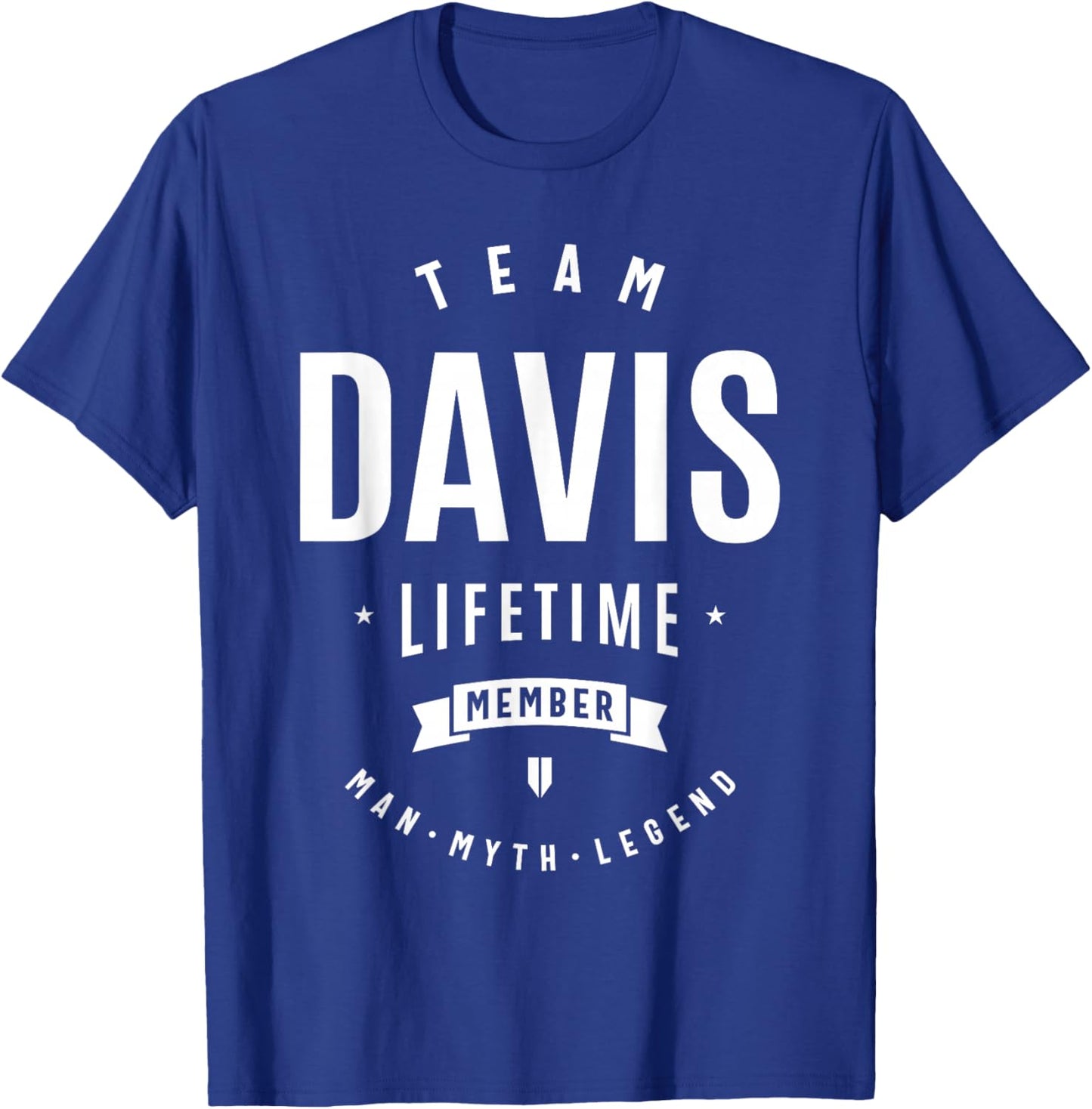 Team Davis Lifetime Member Funny Name Davis T-Shirt - T-Shirt | Royal