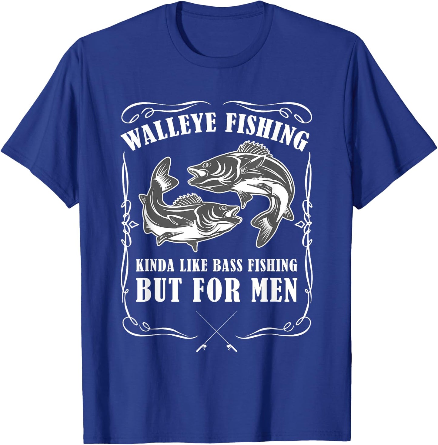 Walleye Fishing Funny Fishing T-Shirt - T-Shirt | Royal