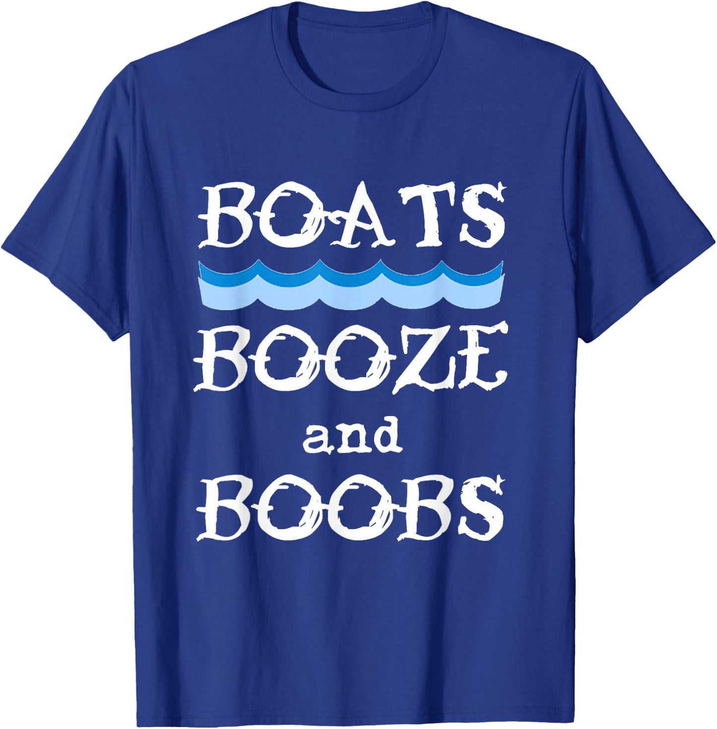 Boats, Booze, and Boobs Summer Waves Beer Cruise T-Shirt - T-Shirt | Royal