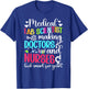 Medical Lab Scientist Medical Laboratory Scientist Funny T-Shirt - T-Shirt | Royal