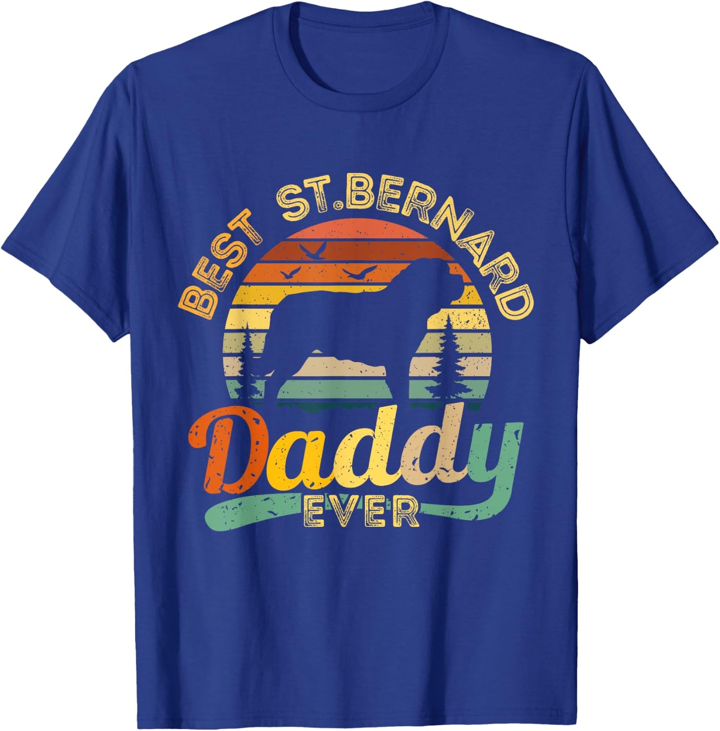 Saint Bernard Dad Best Daddy Dog Lover Retro Vintage Gift T-Shirt - T-Shirt | Royal