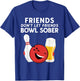 Funny Beer And Bowling For Guys Dad Or Men T-Shirt - T-Shirt | Royal