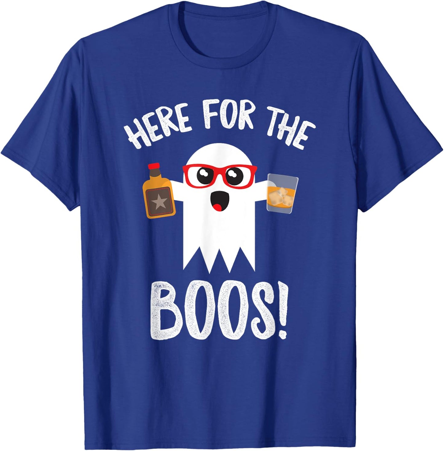 Here For Boos Cute Halloween Shirt Funny Whiskey T-Shirt - T-Shirt | Royal