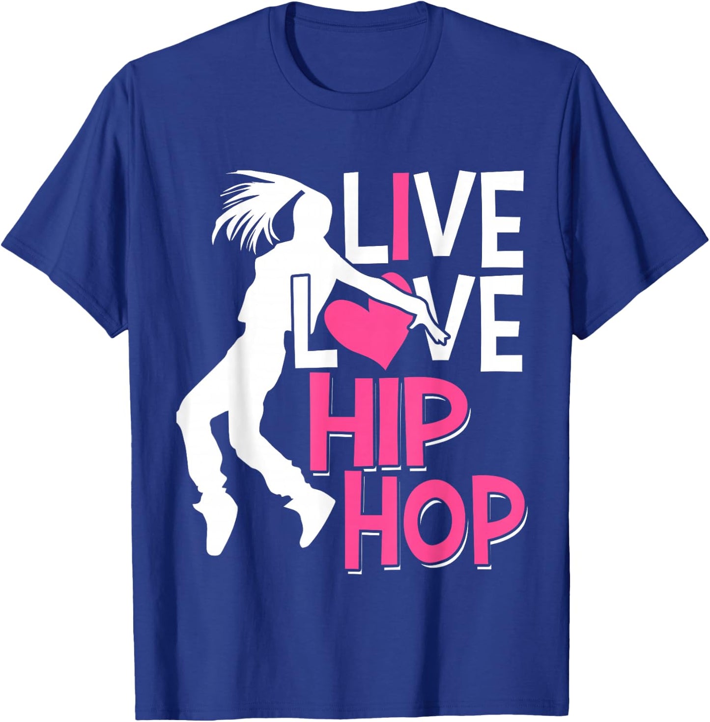 I Love Hip Hop Dance - Pink Heart & Hip Hop Dancer T-Shirt - T-Shirt | Royal