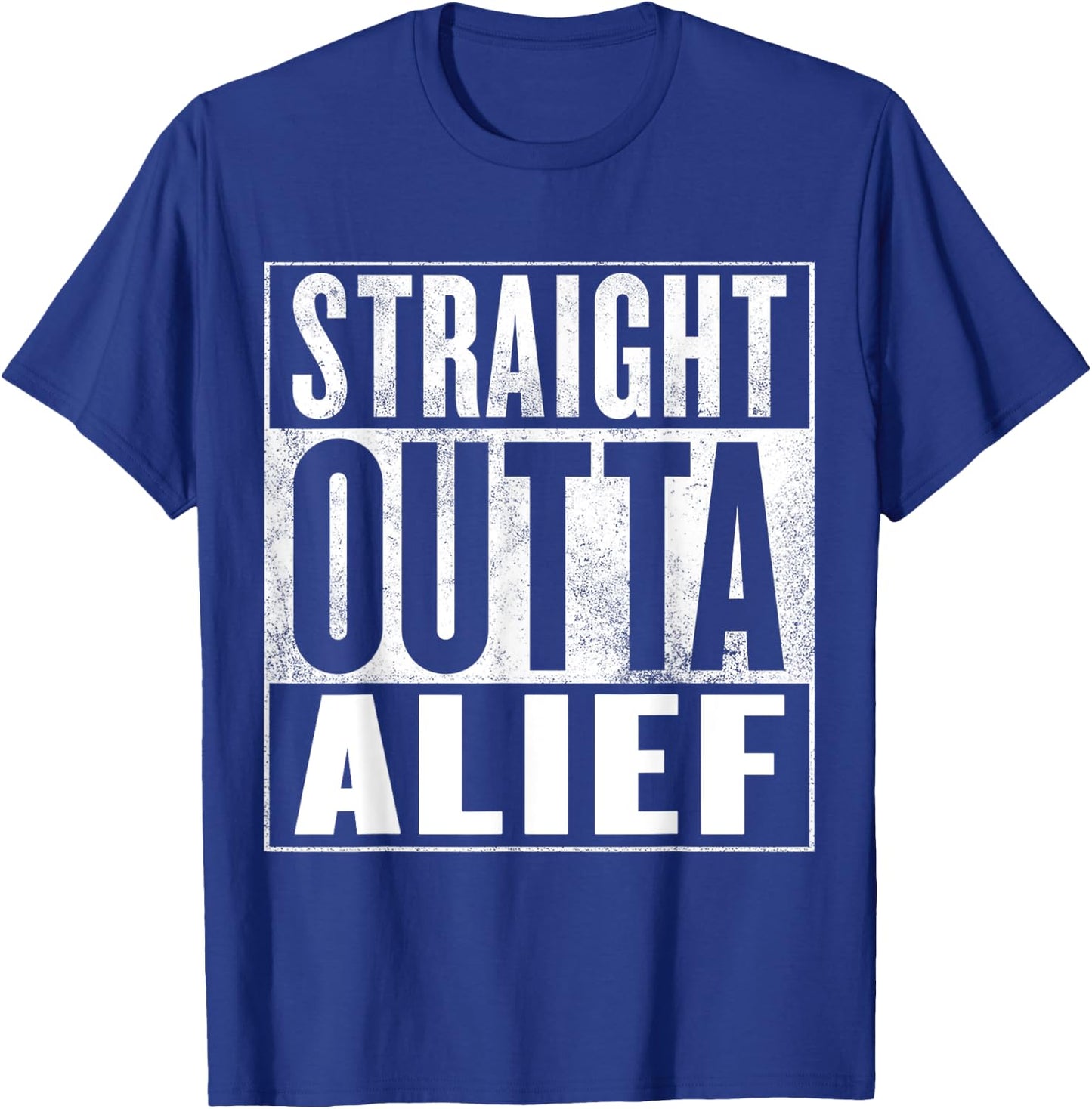 Alief - STRAIGHT OUTTA ALIEF T-Shirt - T-Shirt | Royal