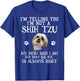 Funny Shih Tzu Shihtzu Gift Mom Mama Baby Pet Dog Men Women Kids T-Shirt - T-Shirt | Royal