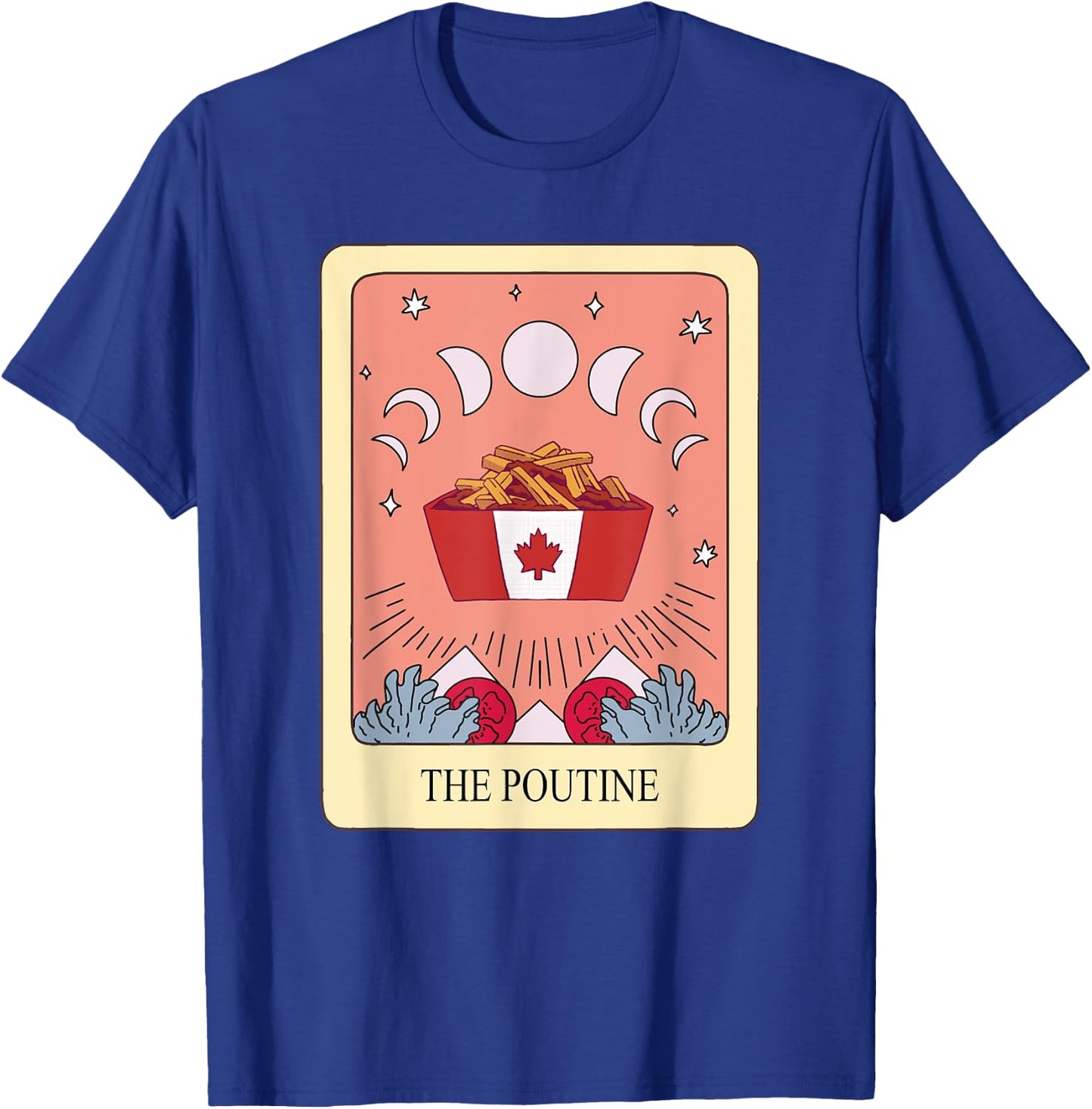 Poutine Tarot Card Shirt Funny Poutine Lover Tarot Fan T-Shirt - T-Shirt | Royal
