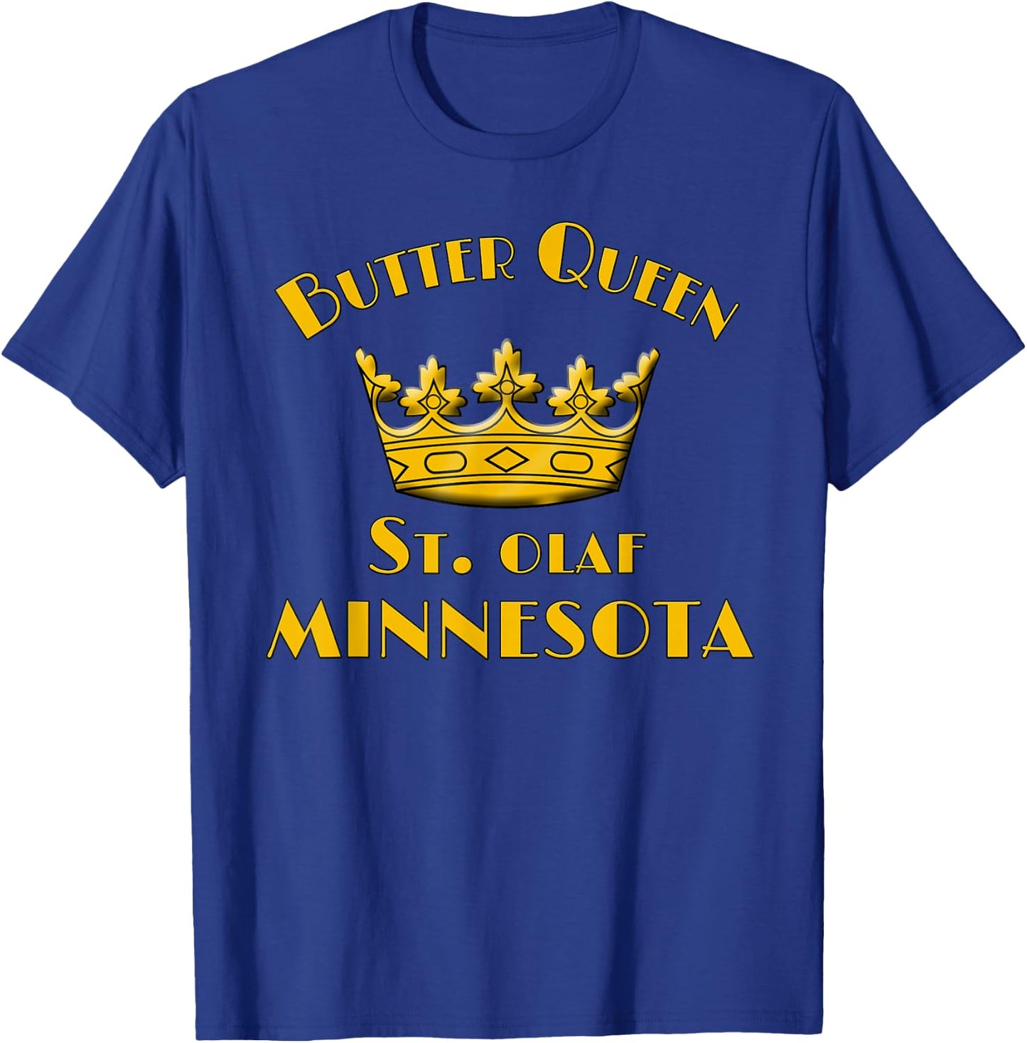 BUTTER QUEEN St Olaf T-Shirt - T-Shirt | Royal
