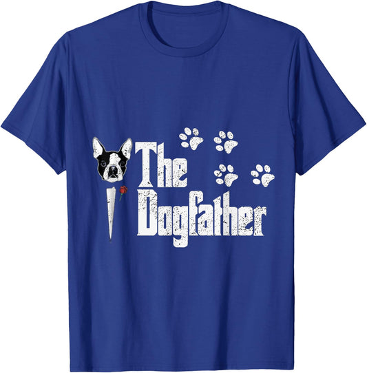 The Dogfather Boston Terrier Dog Dad Gift T-Shirt - T-Shirt | Royal