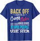 Back Off I Have A Crazy Sister Brother Sibling Family T-Shirt - T-Shirt | Royal