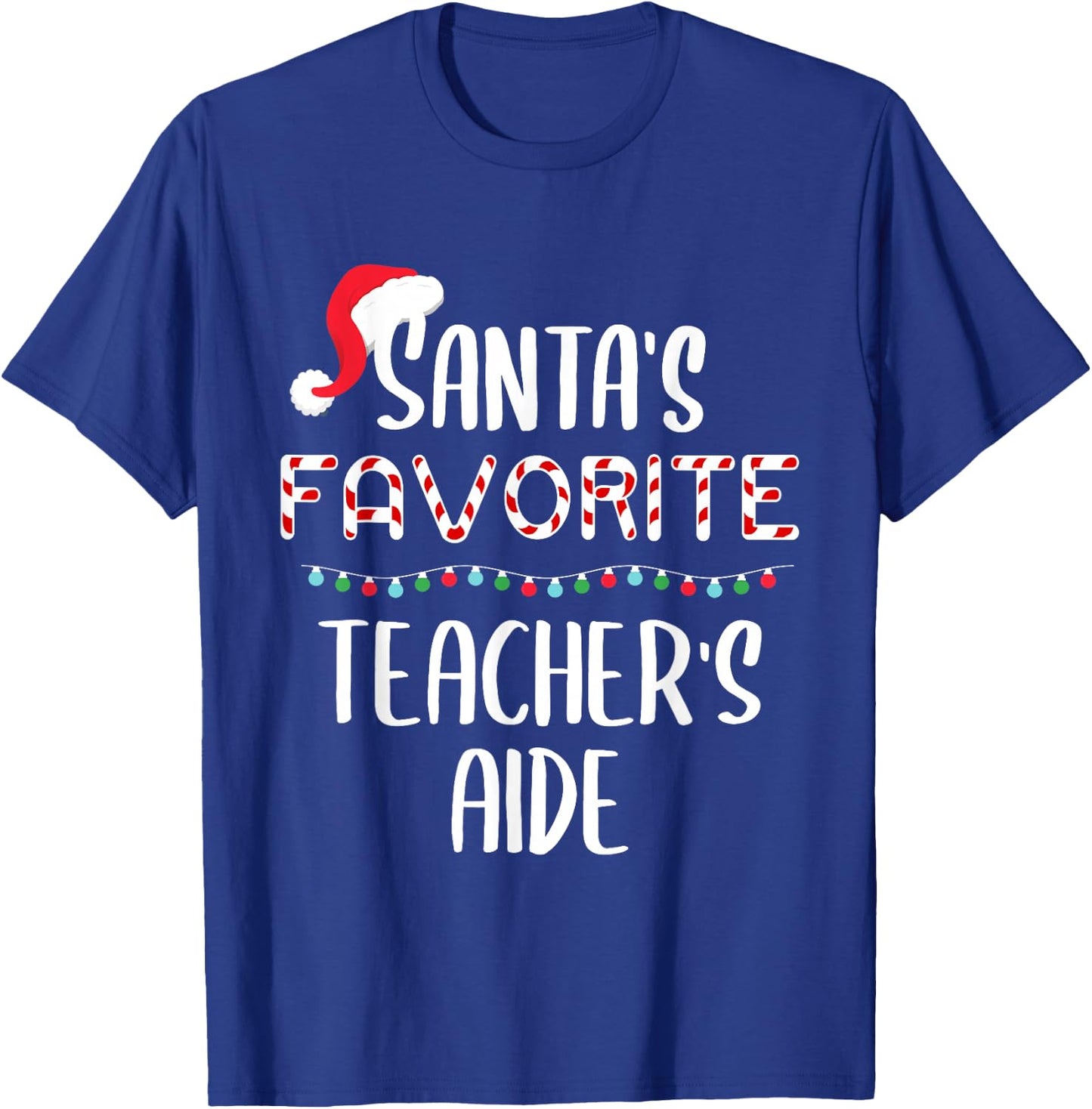 Santas Favorite Teacher's Aide Pajamas Christmas Xmas T-Shirt - T-Shirt | Royal