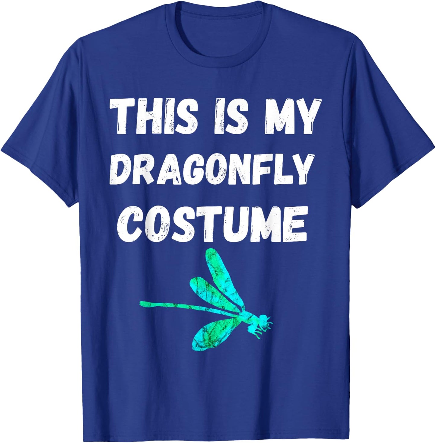 This Is My Dragonfly Costume Insect Bugs Entomology T-Shirt - T-Shirt | Royal