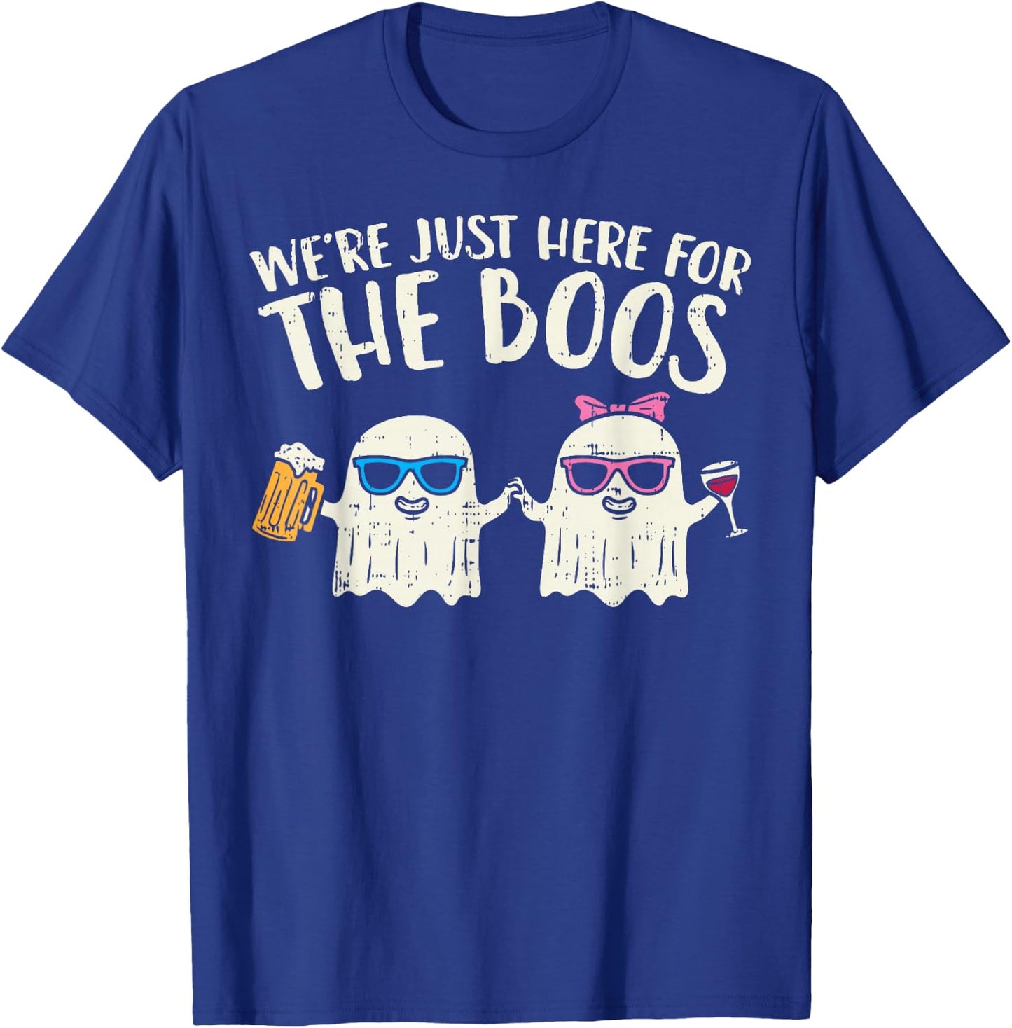 We're Just Here For Boos Ghosts Halloween Costume For Couple T-Shirt - T-Shirt | Royal