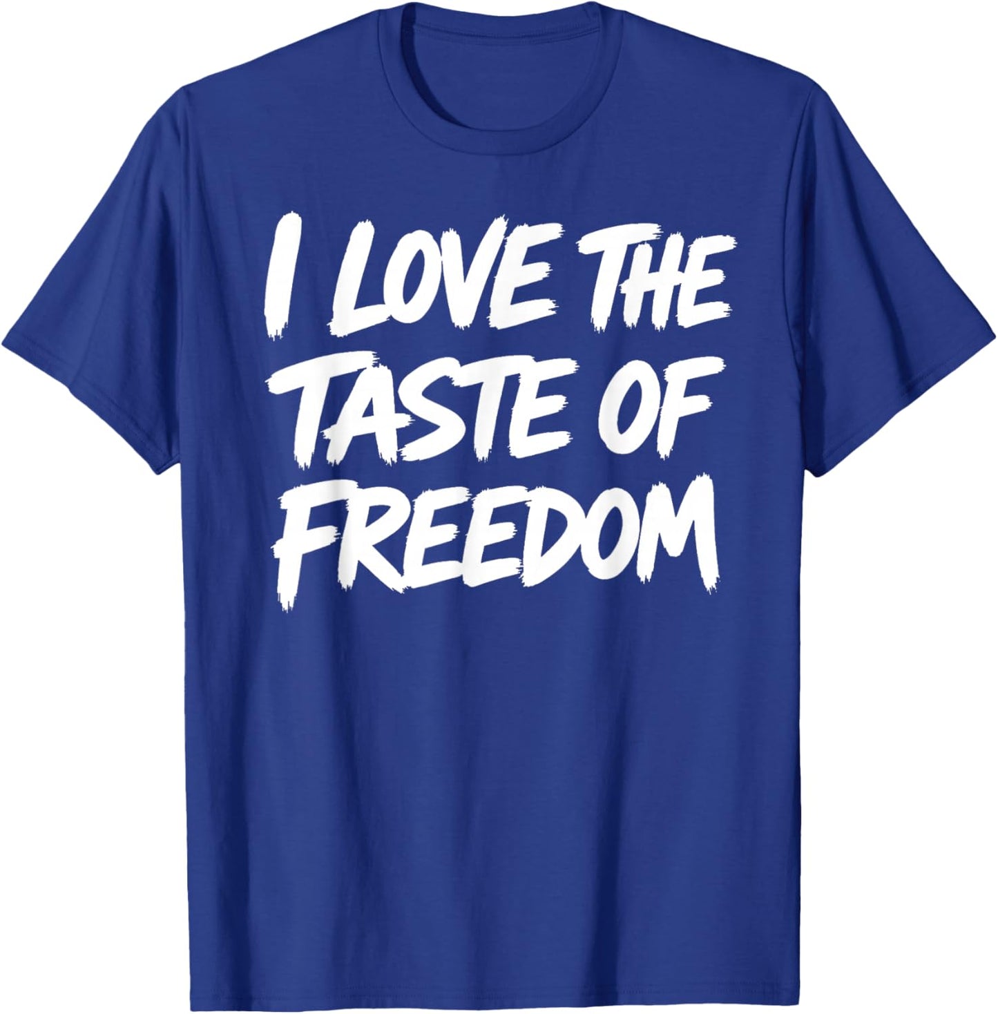 I Love The Taste of Freedom - Matching Fourth July Couple T-Shirt - T-Shirt | Royal