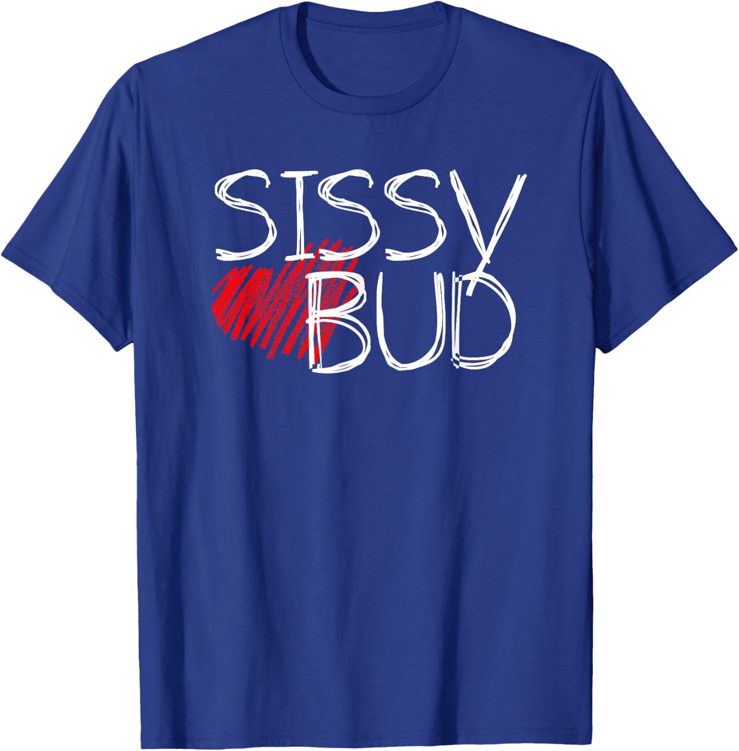 Sissy Loves Bud Cowboy Country Western Dancehall T-Shirt - T-Shirt | Royal