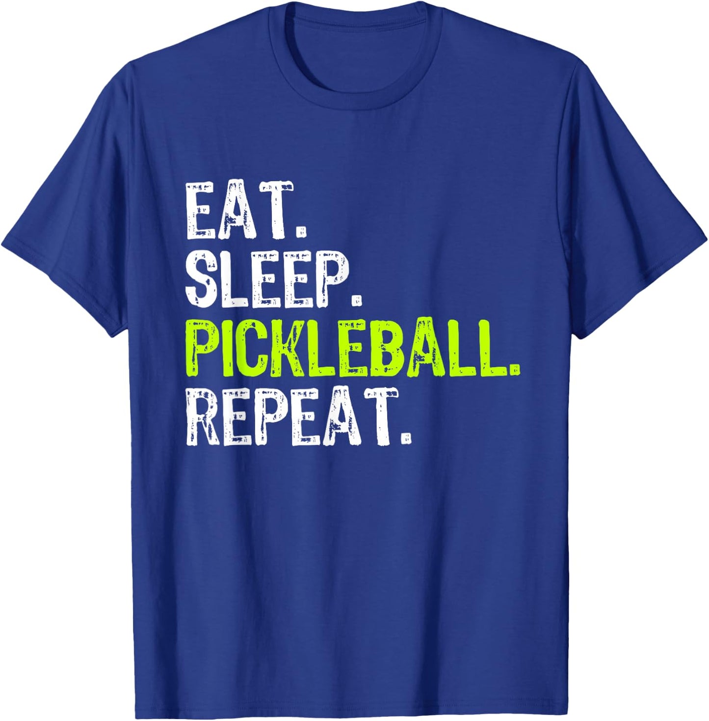 Eat Sleep Pickleball Repeat Player Funny T-Shirt - T-Shirt | Royal