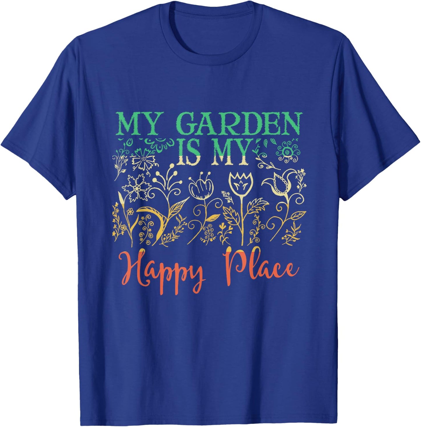 The Garden Is My Happy Place Vintage Style Gardener T-Shirt - T-Shirt | Royal