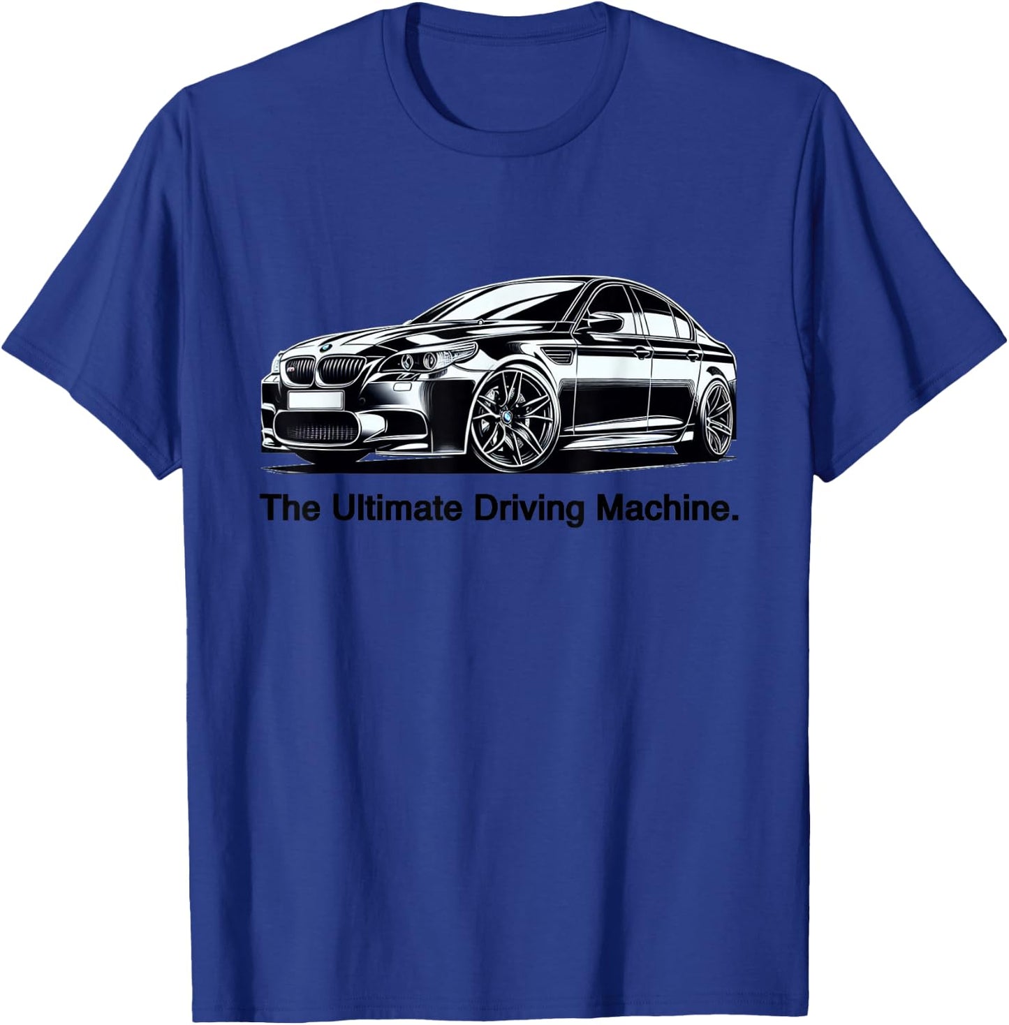 Ultimate Driving Machine Vintage Euro E60 M Five T-Shirt - T-Shirt | Royal