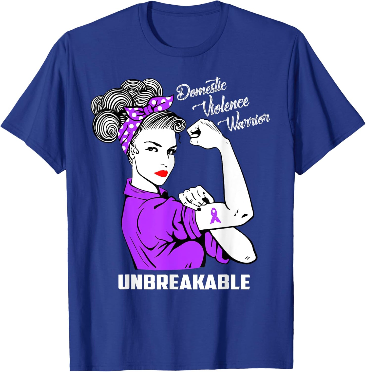 Domestic Violence Warrior Unbreakable Awareness Gift T-Shirt - T-Shirt | Royal