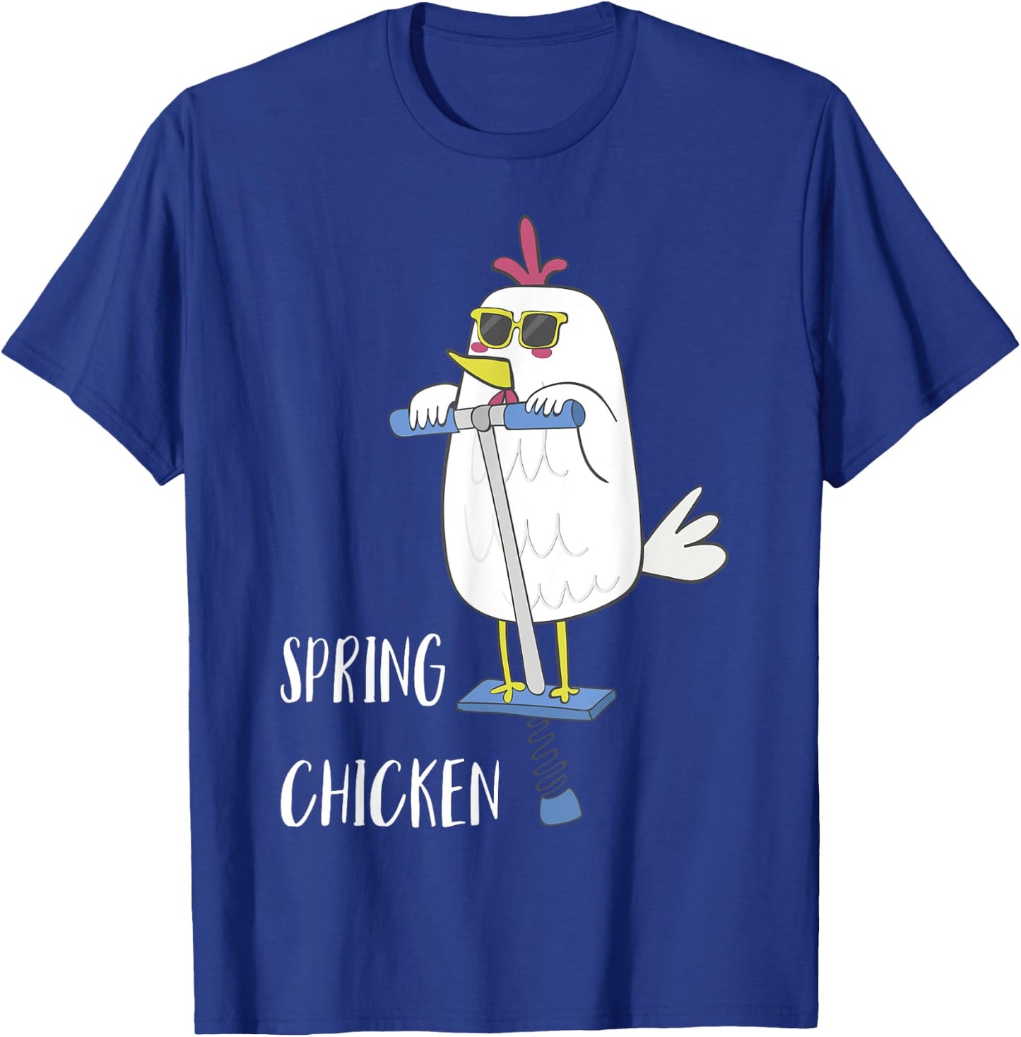 Spring Chicken Chicken On Pogo Stick Funny Chicken T-Shirt - T-Shirt | Royal
