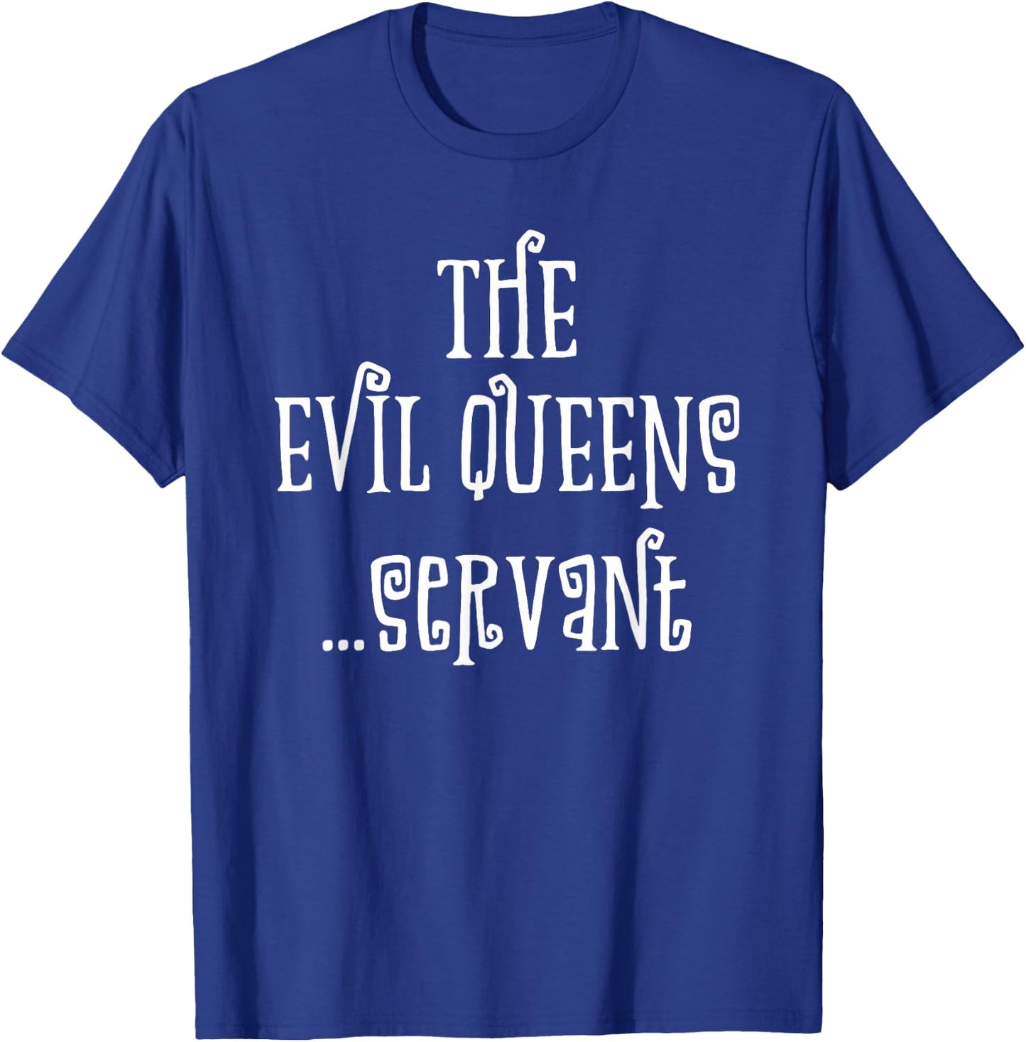Evil Queens Servant DAD Matching Family Halloween Costume T-Shirt - T-Shirt | Royal